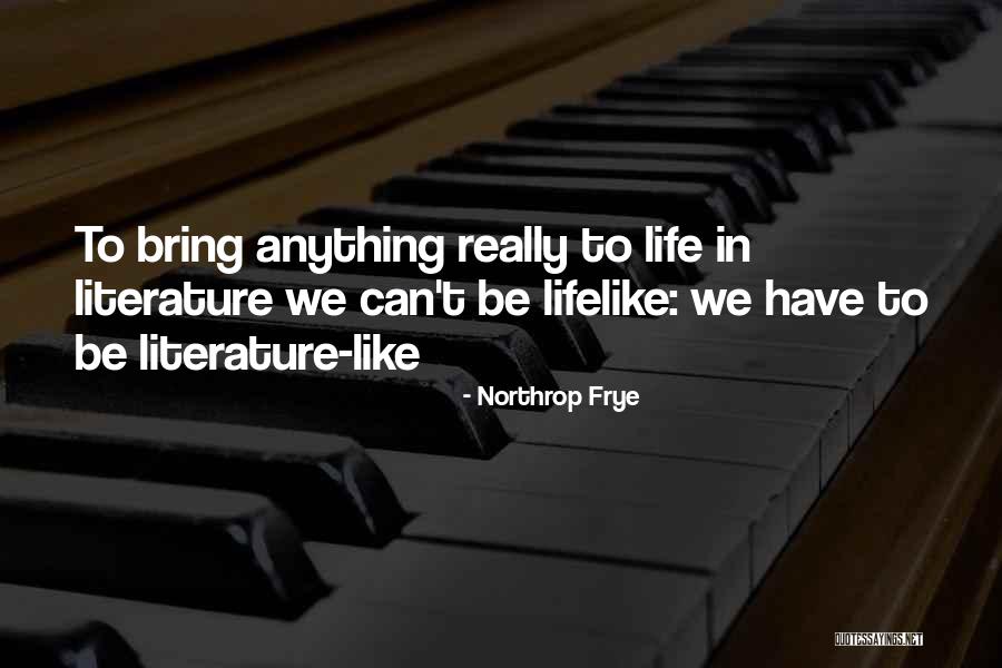 Aging Moms Quotes By Northrop Frye Aging Moms Quotes By Northrop Frye