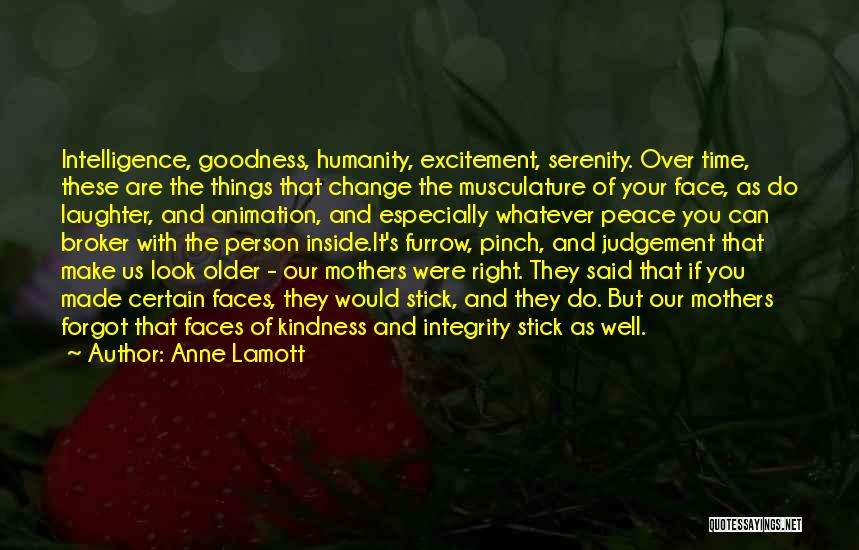 Aging Mothers Quotes By Anne Lamott