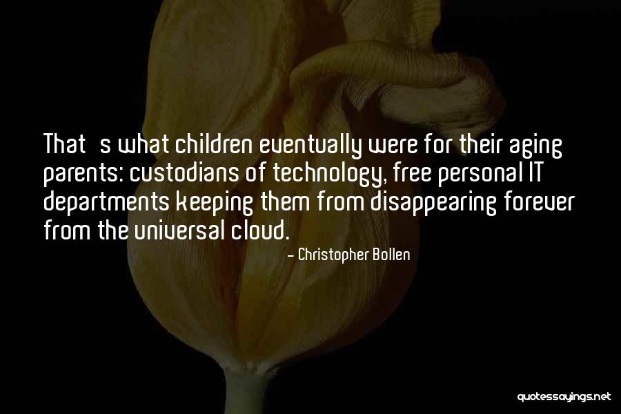 Aging Parents Quotes By Christopher Bollen Aging Parents Quotes By Christopher Bollen