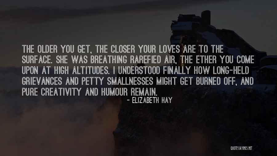 Aging Parents Quotes By Elizabeth Hay Aging Parents Quotes By Elizabeth Hay