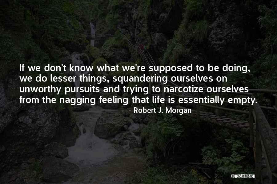 Aging Wisely Quotes By Robert J. Morgan Aging Wisely Quotes By Robert J. Morgan