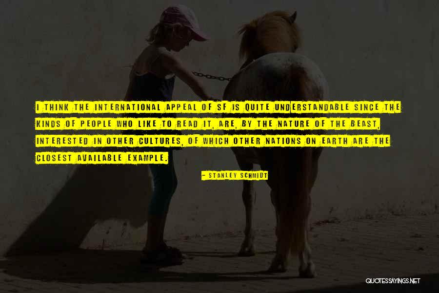 Agiolax Quotes By Stanley Schmidt Agiolax Quotes By Stanley Schmidt