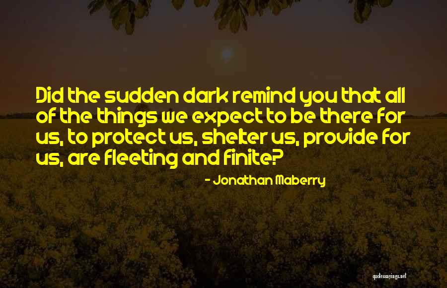 Agiovlasitis Quotes By Jonathan Maberry Agiovlasitis Quotes By Jonathan Maberry
