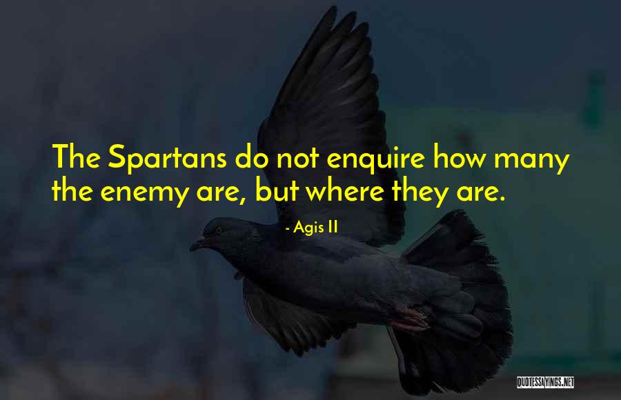 Agis II Quotes 2044367 Agis II Quotes 2044367