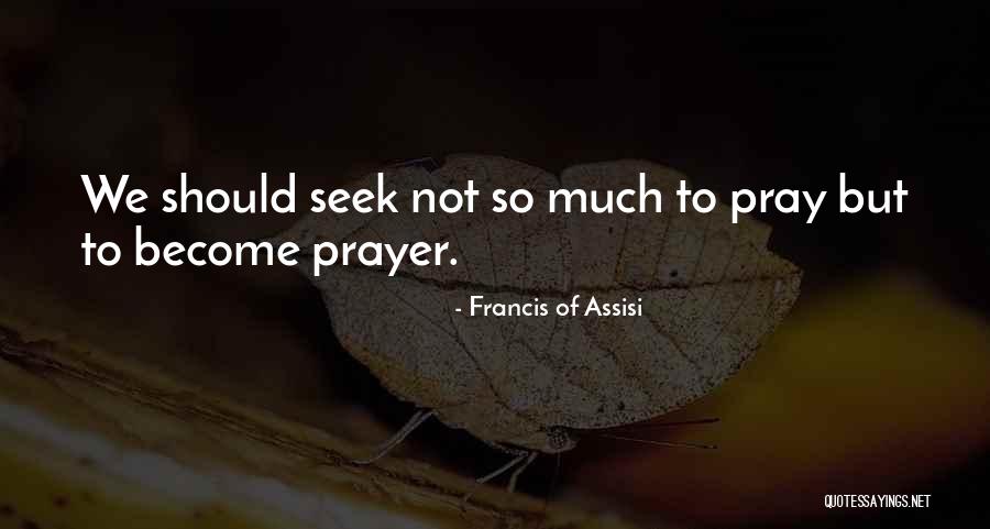 Agis Quotes By Francis Of Assisi Agis Quotes By Francis Of Assisi