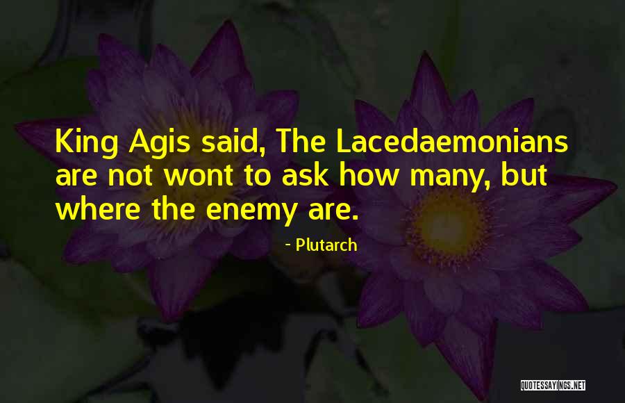 Agis Quotes By Plutarch Agis Quotes By Plutarch