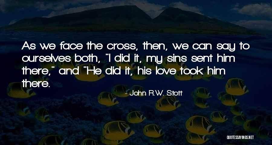 Agitada En Quotes By John R.W. Stott Agitada En Quotes By John R.W. Stott