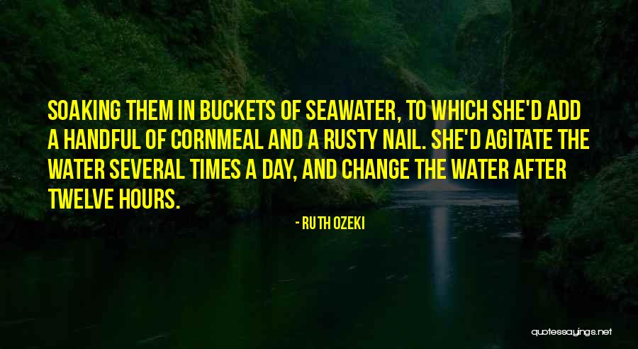 Agitate Quotes By Ruth Ozeki Agitate Quotes By Ruth Ozeki
