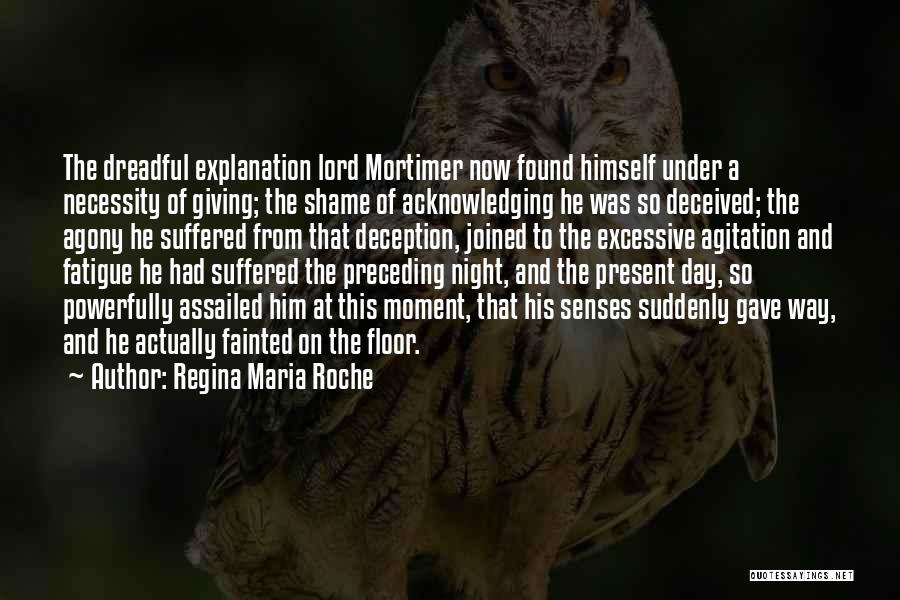 Agitation Quotes By Regina Maria Roche