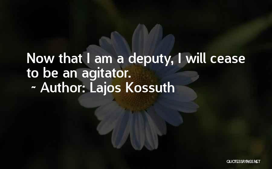 Agitator Quotes By Lajos Kossuth