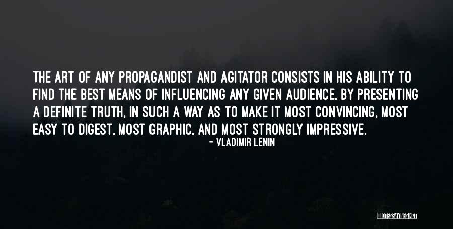 Agitator Quotes By Vladimir Lenin