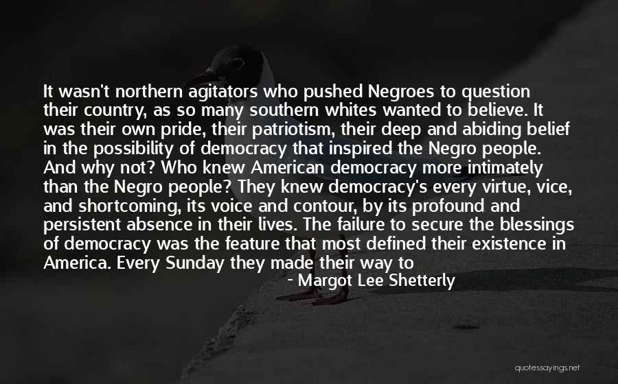 Agitators Quotes By Margot Lee Shetterly