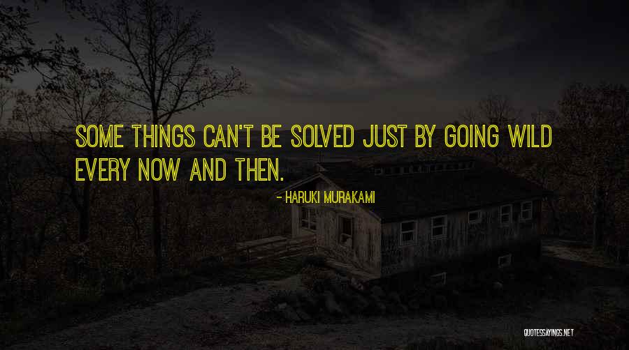 Agitec Quotes By Haruki Murakami Agitec Quotes By Haruki Murakami