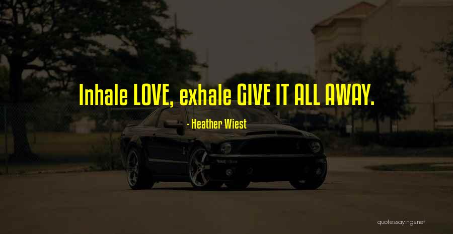 Agitha Quotes By Heather Wiest Agitha Quotes By Heather Wiest