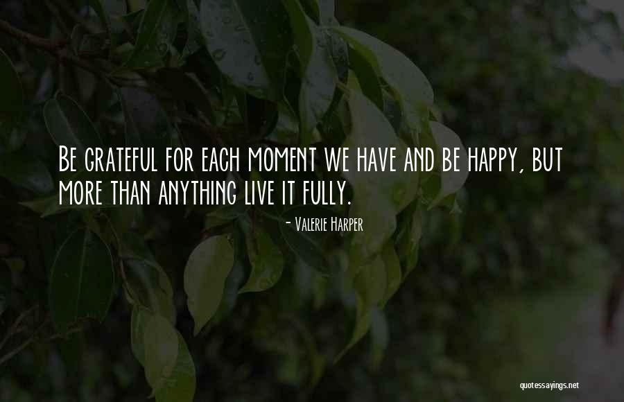 Agito Kanoh Quotes By Valerie Harper Agito Kanoh Quotes By Valerie Harper