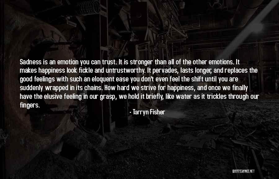 Agius Architects Quotes By Tarryn Fisher Agius Architects Quotes By Tarryn Fisher