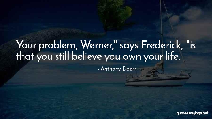 Agius Malta Quotes By Anthony Doerr Agius Malta Quotes By Anthony Doerr
