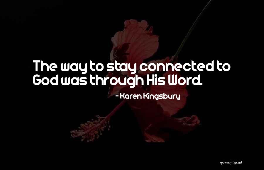 Aglayancerit Quotes By Karen Kingsbury Aglayancerit Quotes By Karen Kingsbury