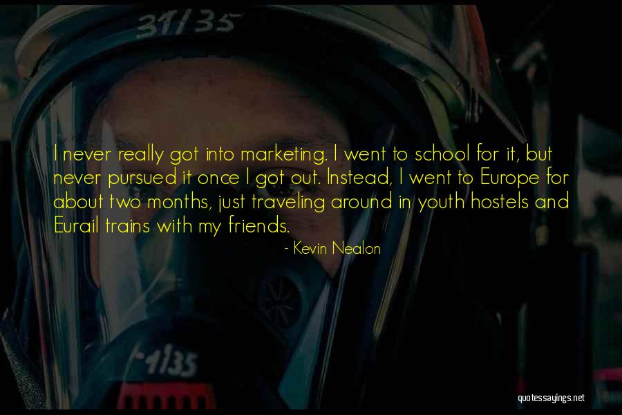 Aglayancerit Quotes By Kevin Nealon Aglayancerit Quotes By Kevin Nealon