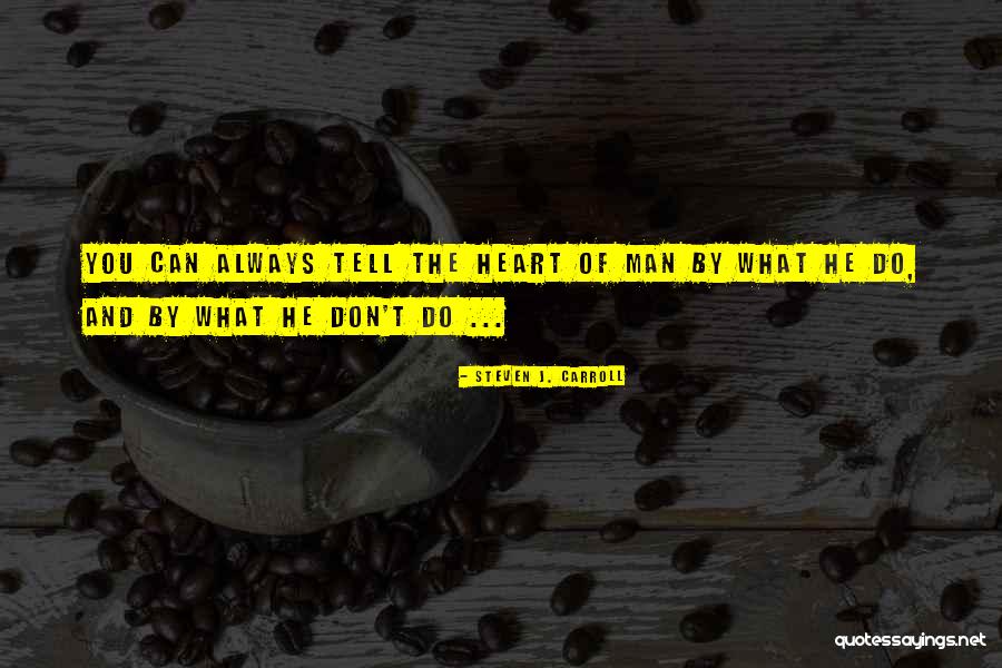 Aglieta Quotes By Steven J. Carroll Aglieta Quotes By Steven J. Carroll
