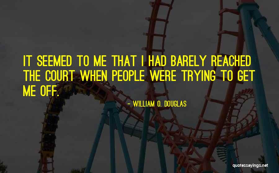Aglika Pastras Quotes By William O. Douglas Aglika Pastras Quotes By William O. Douglas