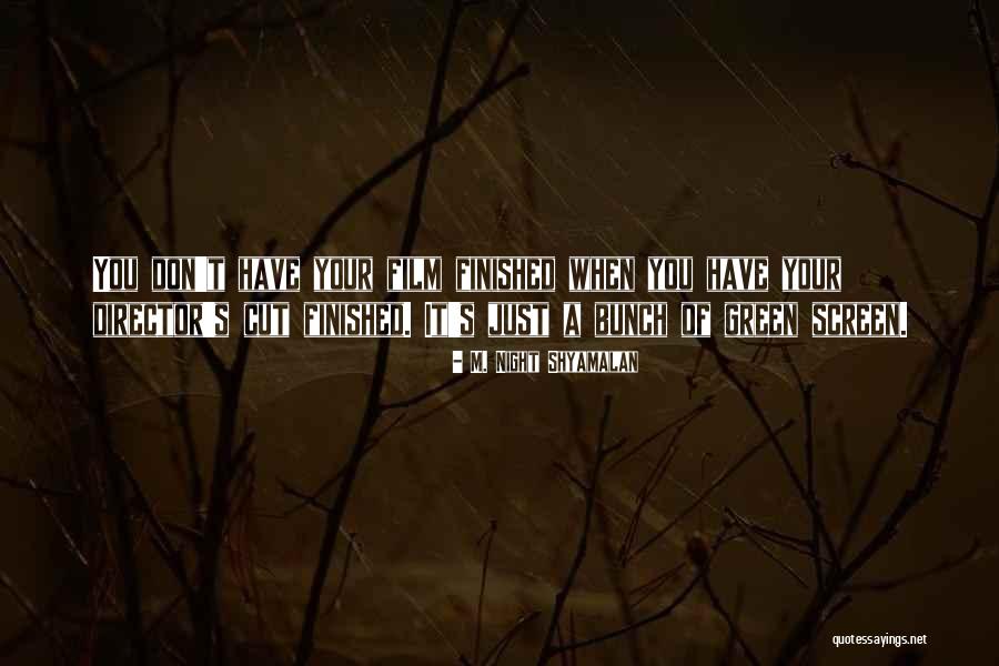 Aglio And Olio Quotes By M. Night Shyamalan Aglio And Olio Quotes By M. Night Shyamalan