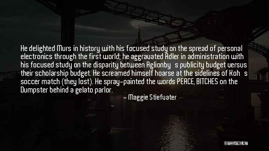 Aglionby Quotes By Maggie Stiefvater Aglionby Quotes By Maggie Stiefvater