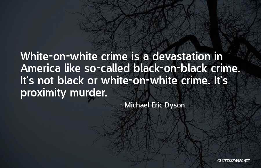 Aglomerarea Quotes By Michael Eric Dyson Aglomerarea Quotes By Michael Eric Dyson