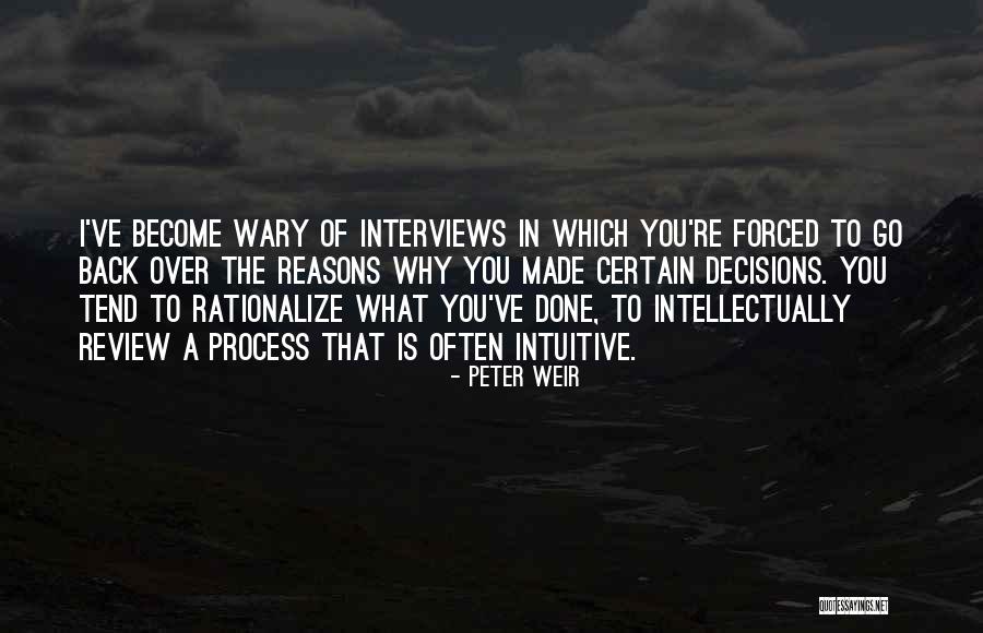 Agnaldo Garcia Quotes By Peter Weir Agnaldo Garcia Quotes By Peter Weir