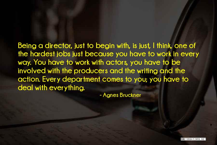 Agnes Bruckner Quotes 1313390