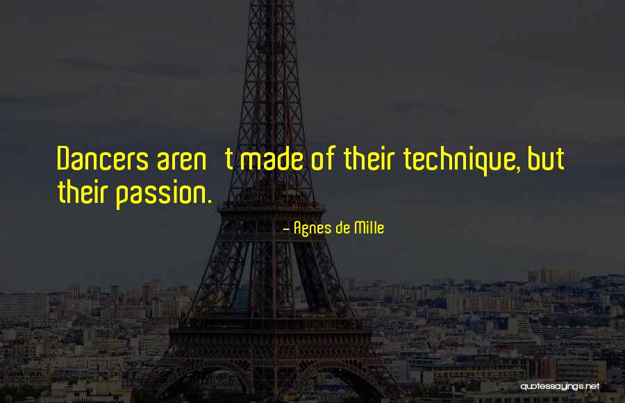 Agnes De Mille Quotes 1160035