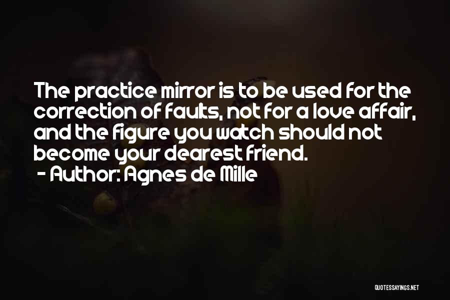 Agnes De Mille Quotes 1195094