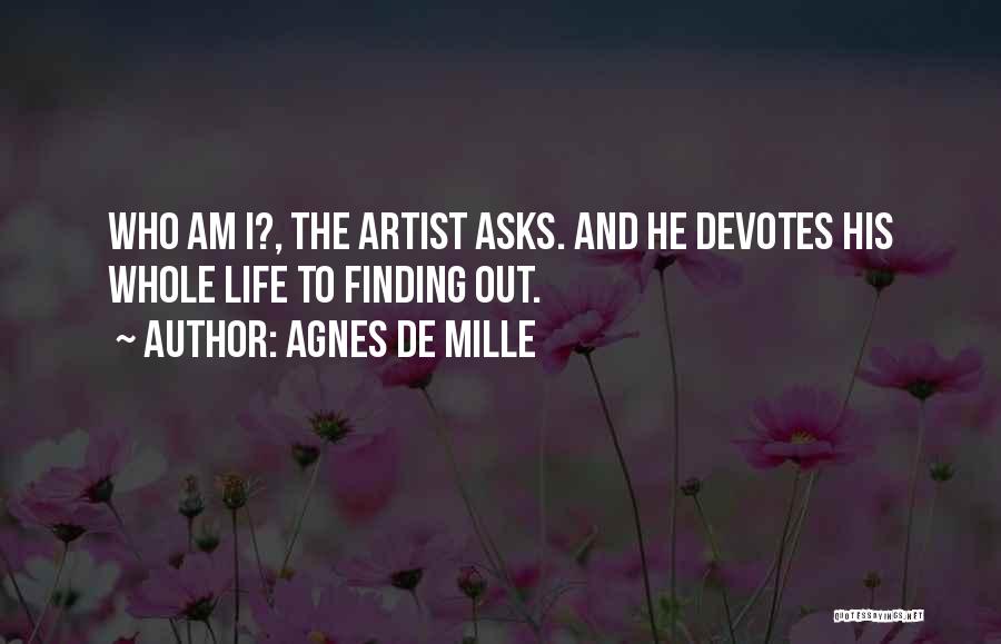 Agnes De Mille Quotes 636252