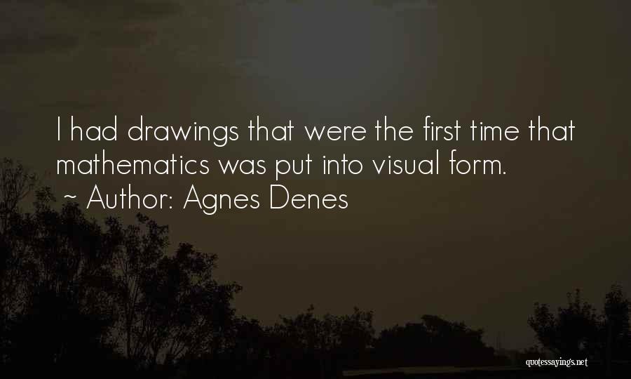 Agnes Denes Quotes 1328351