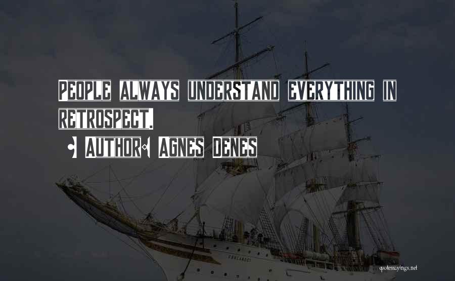 Agnes Denes Quotes 1365569