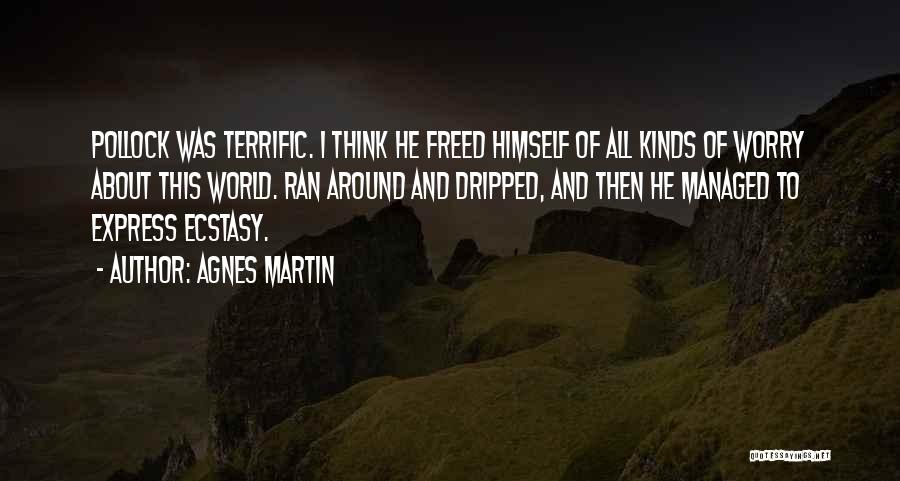 Agnes Martin Quotes 1495878