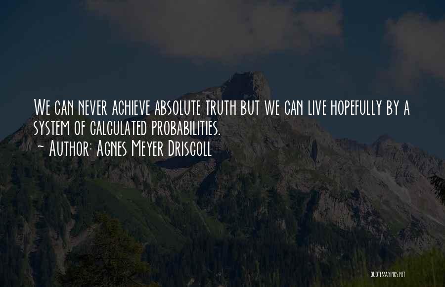 Agnes Meyer Driscoll Quotes 1517897