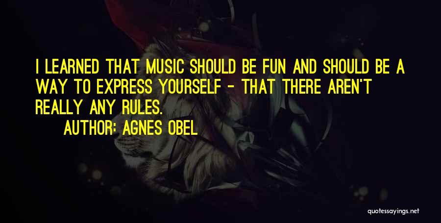 Agnes Obel Quotes 307244