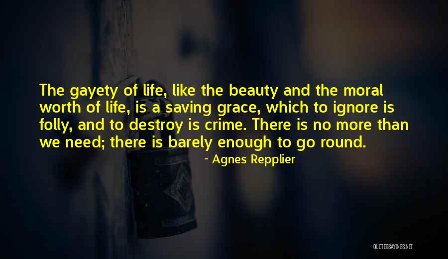 Agnes Repplier Quotes 1116448