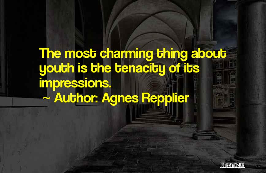 Agnes Repplier Quotes 1198158