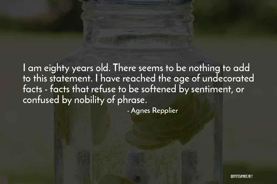 Agnes Repplier Quotes 1205181