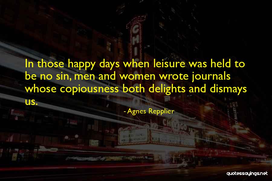 Agnes Repplier Quotes 1313952