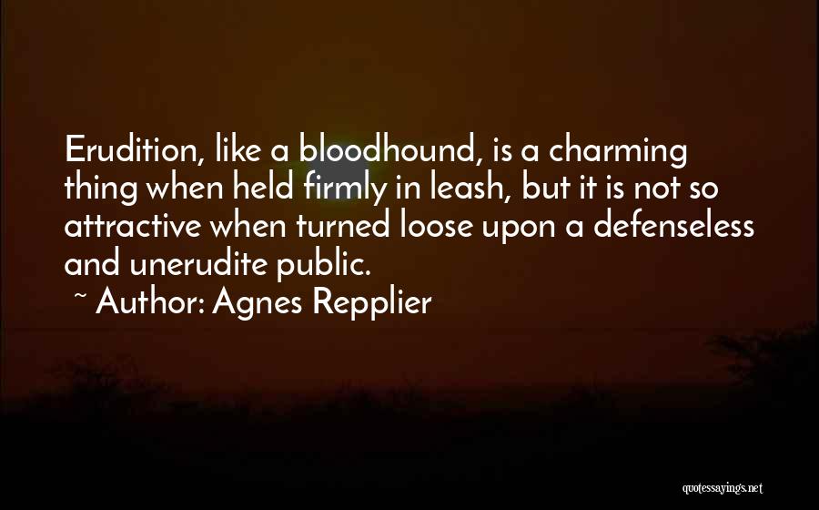 Agnes Repplier Quotes 1435225