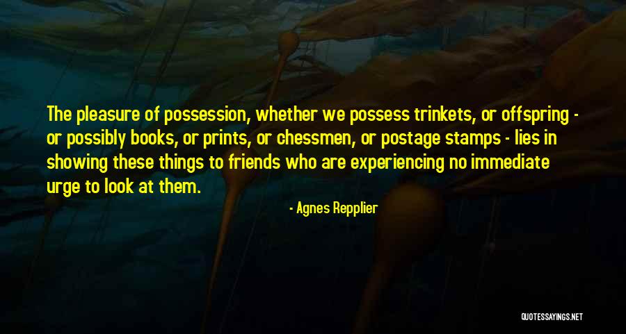 Agnes Repplier Quotes 1513196