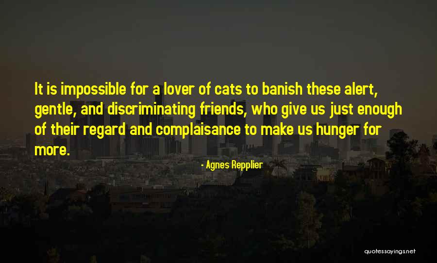 Agnes Repplier Quotes 2164140