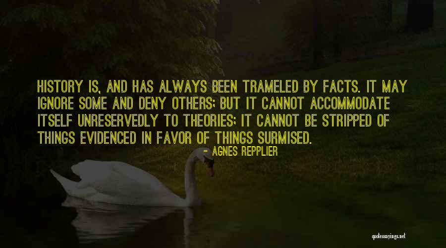 Agnes Repplier Quotes 2196342