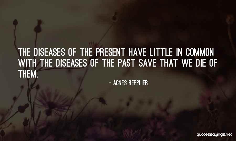 Agnes Repplier Quotes 257499