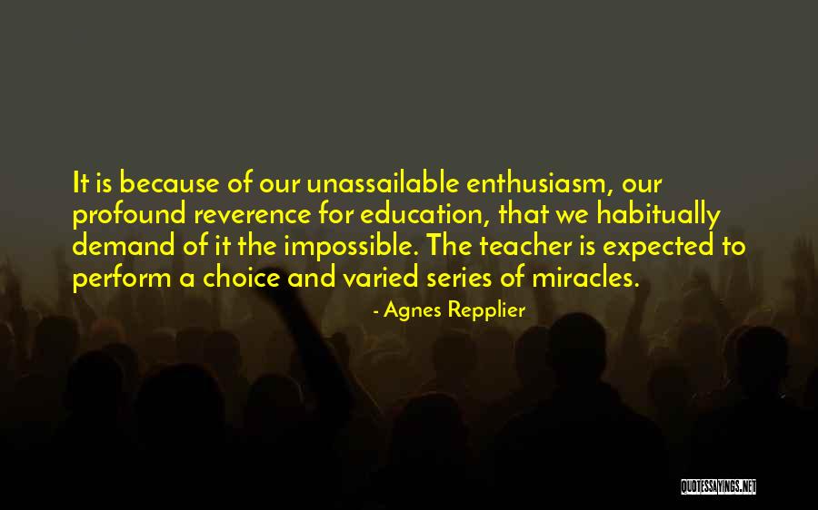 Agnes Repplier Quotes 491558 Agnes Repplier Quotes 491558