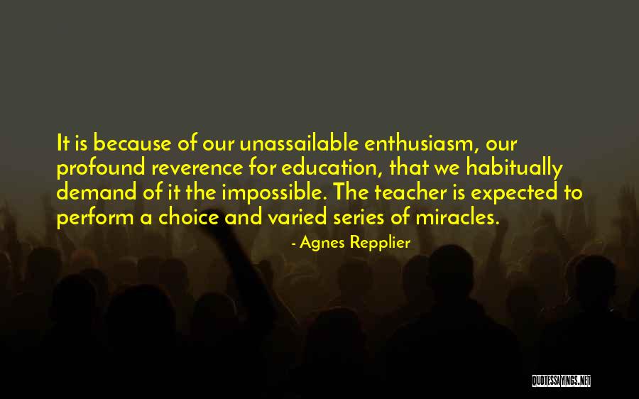 Agnes Repplier Quotes 491558