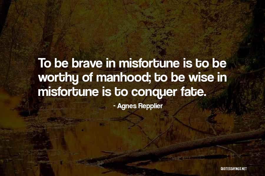 Agnes Repplier Quotes 497093 Agnes Repplier Quotes 497093